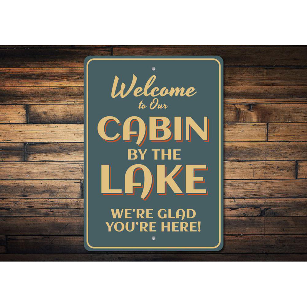 Cabin by the Lake Sign