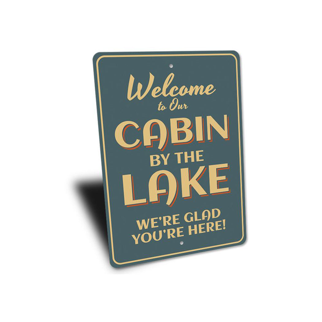 Cabin by the Lake Sign