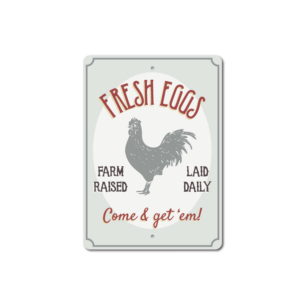 Fresh Farm Raised Eggs Sign
