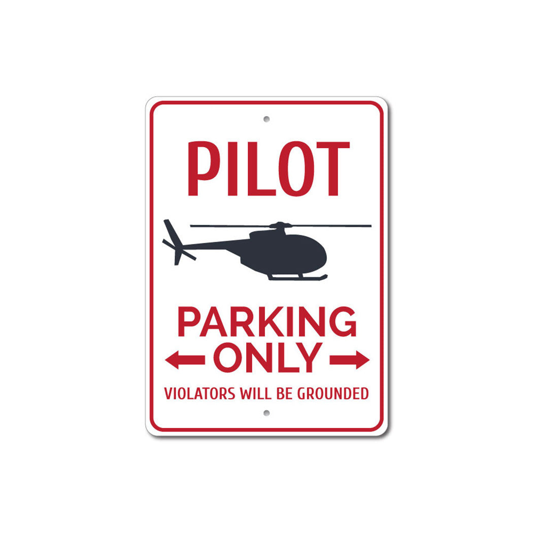 Pilot Parking Sign