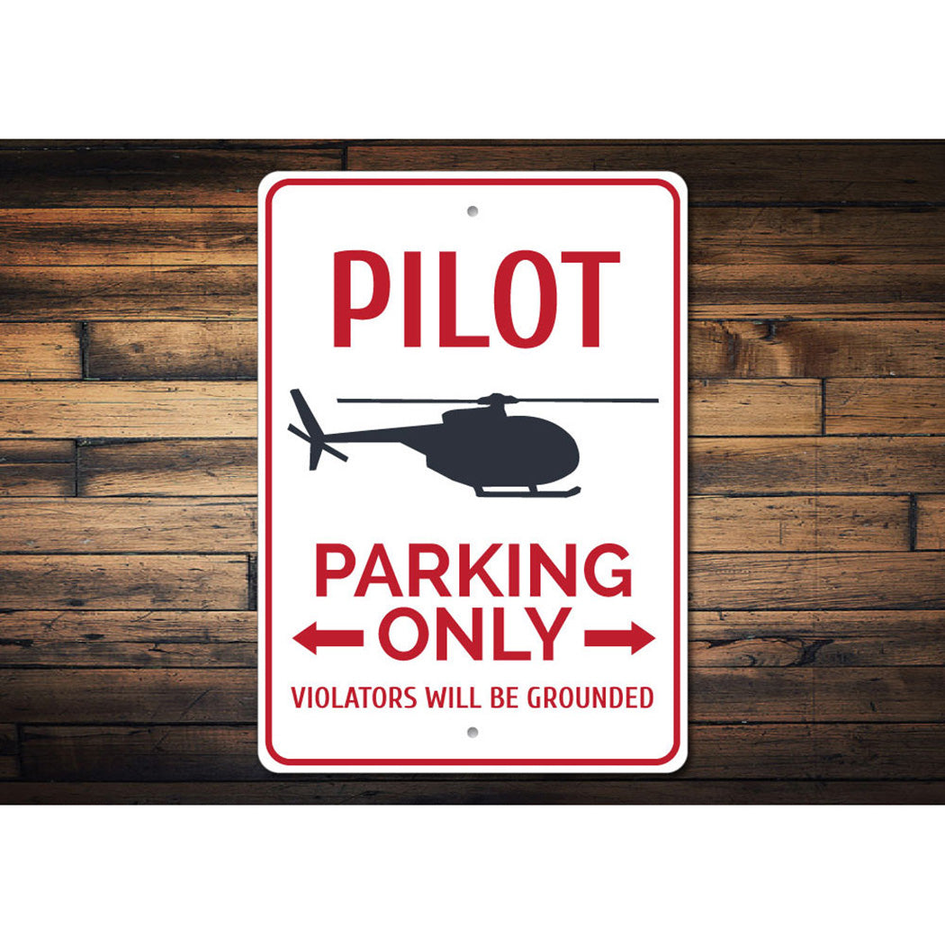 Pilot Parking Sign