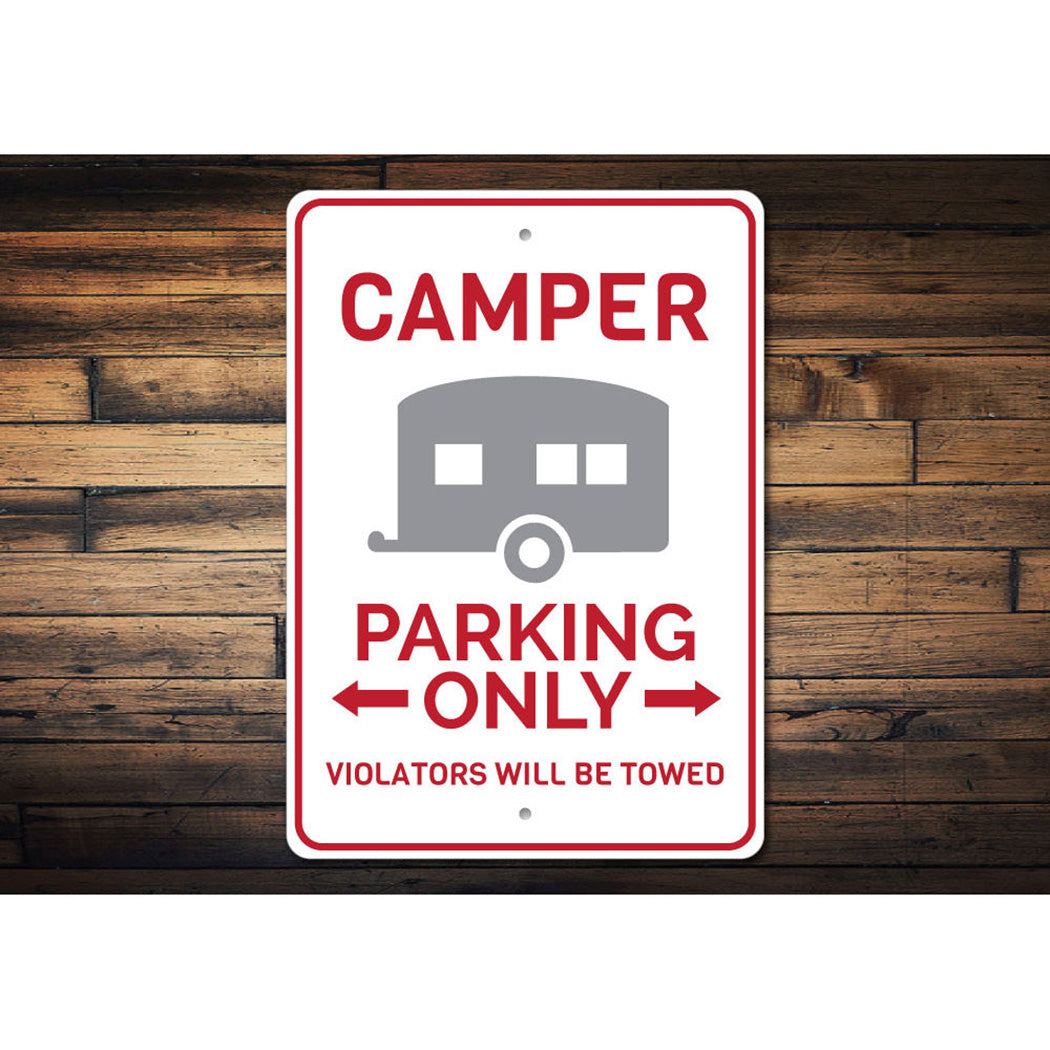 Camper Parking Only Sign
