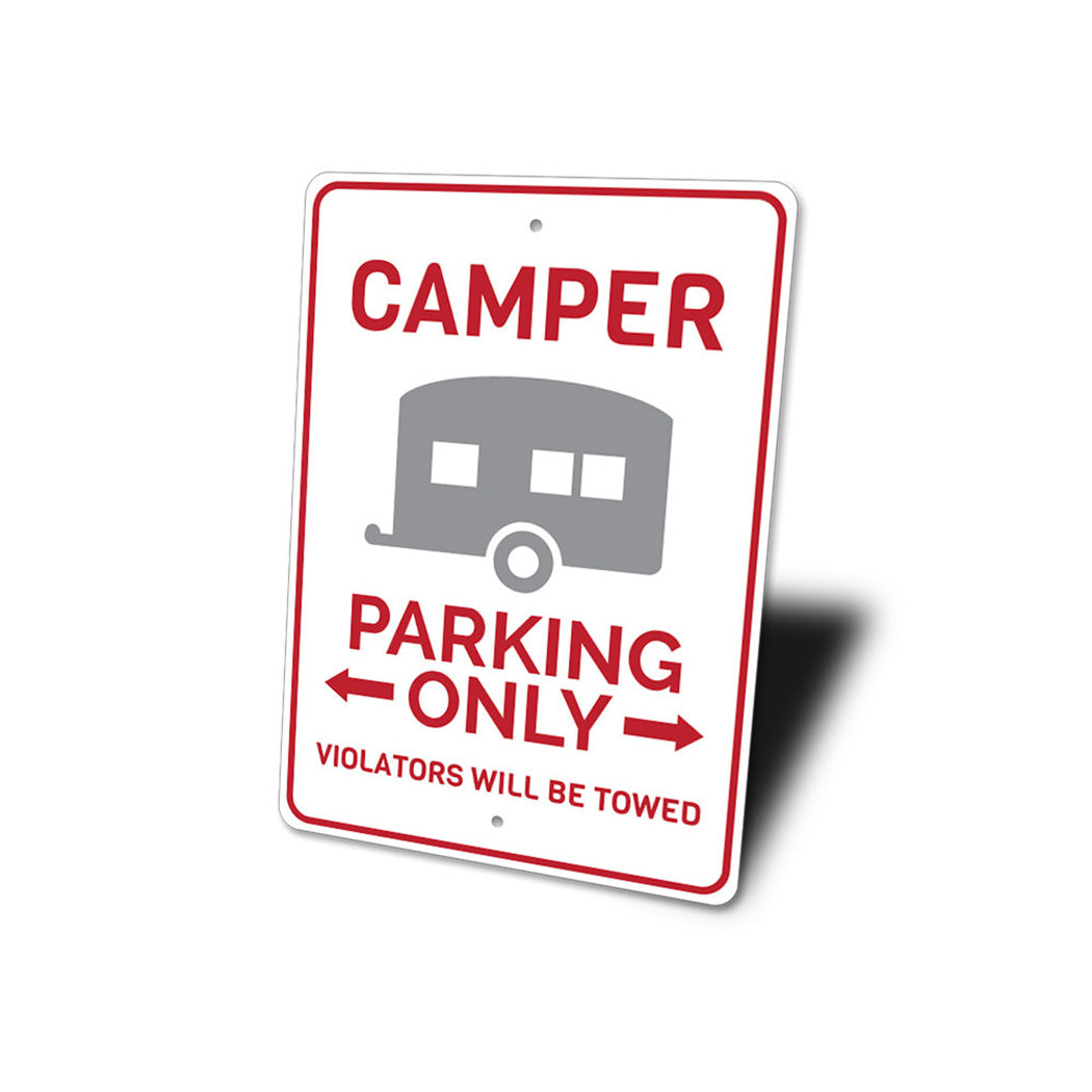 Camper Parking Only Sign