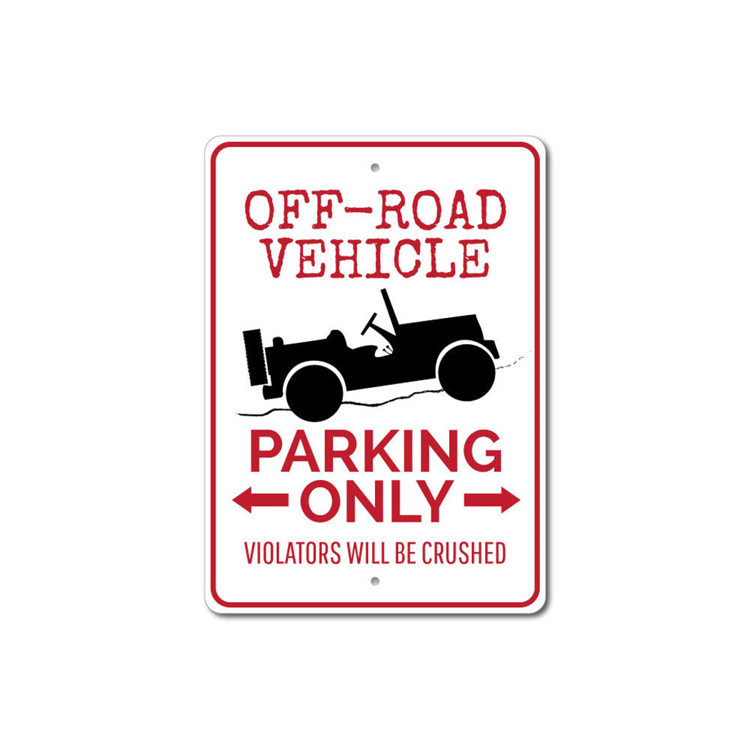 Off Road Vehicle Parking Sign