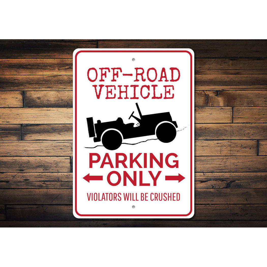 Off Road Vehicle Parking Sign