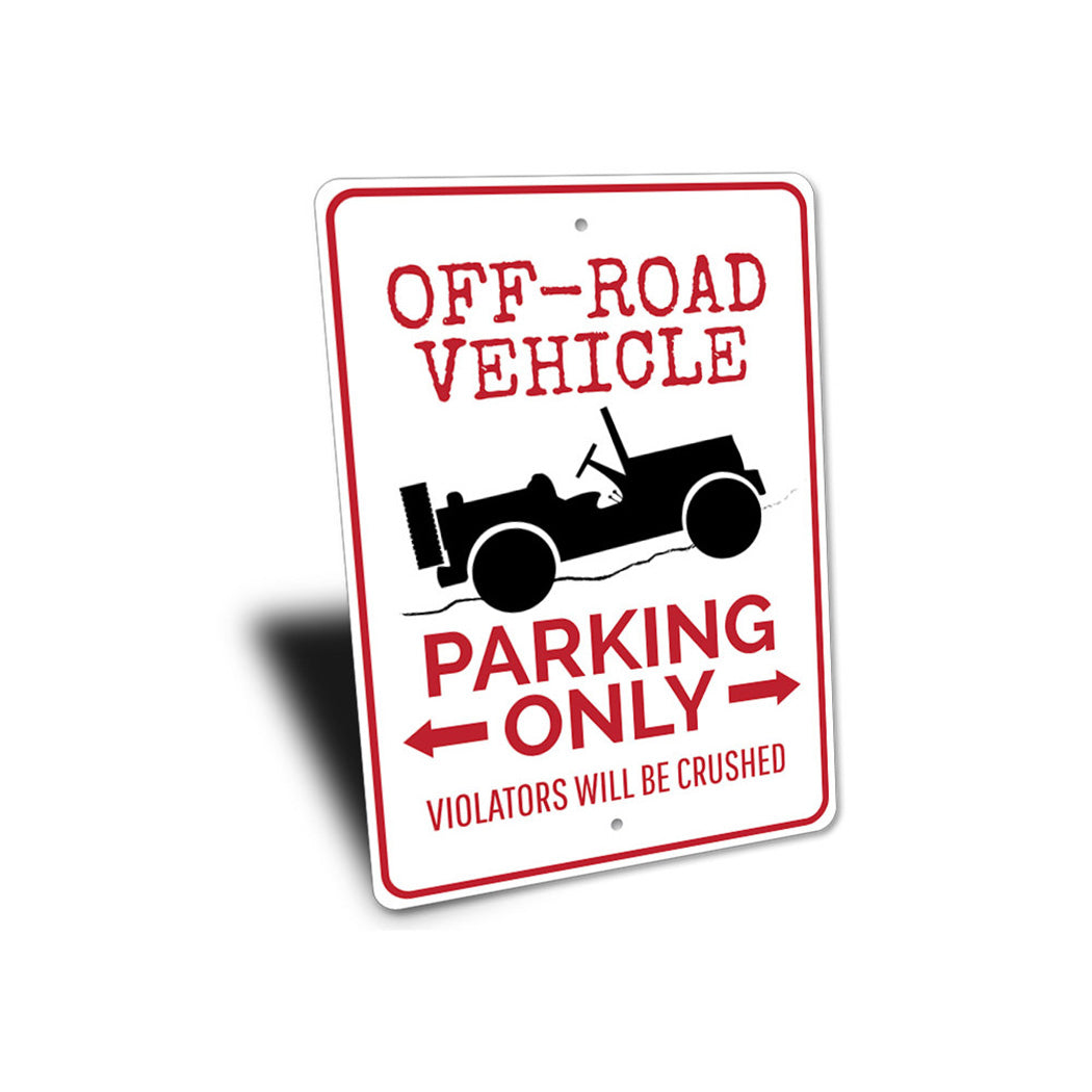 Off Road Vehicle Parking Sign