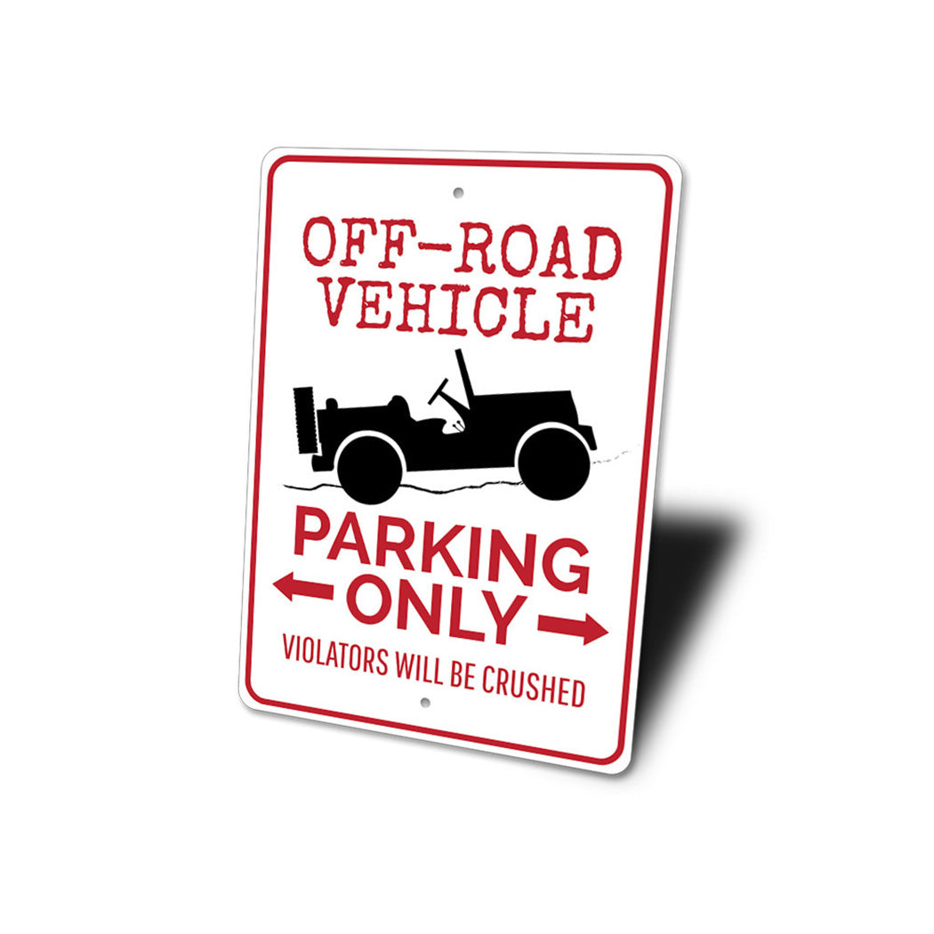 Off Road Vehicle Parking Sign