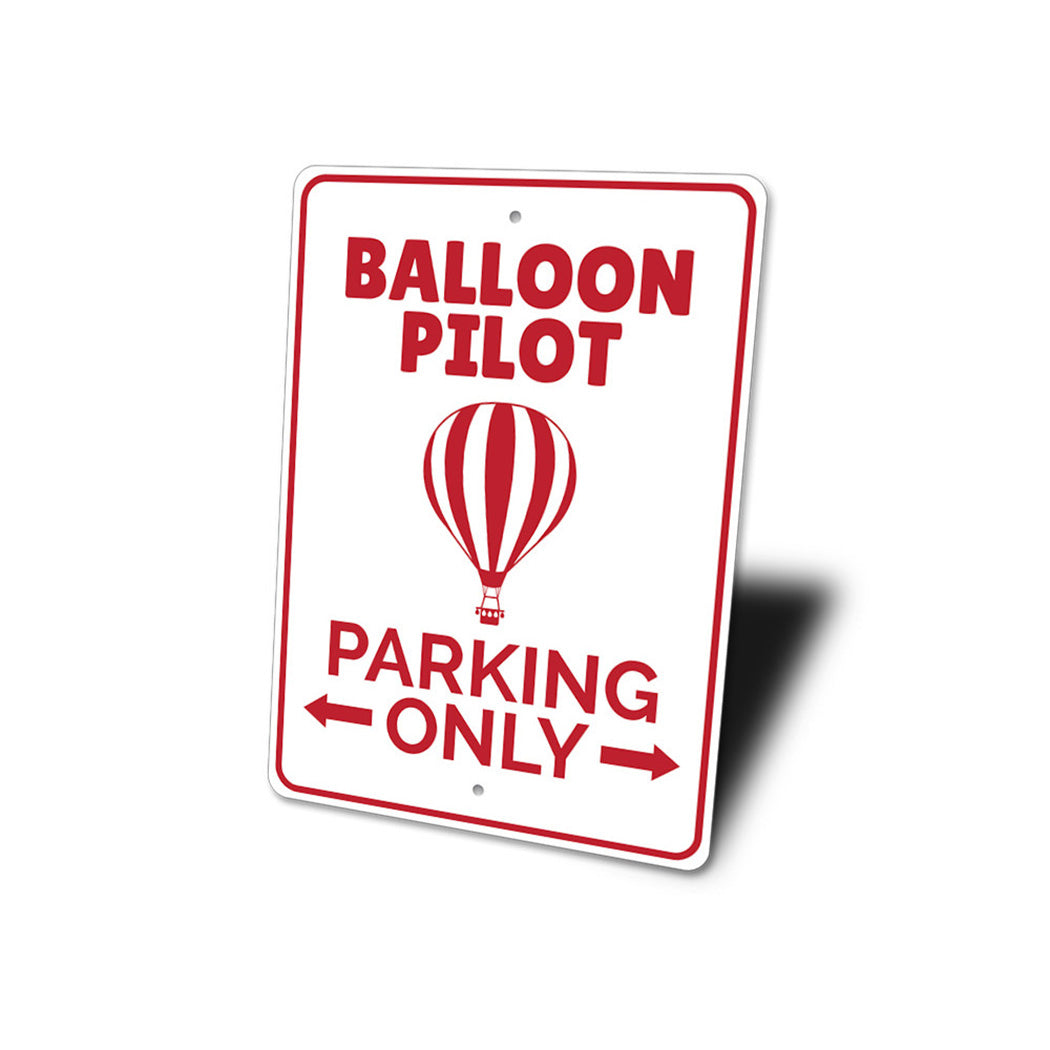 Hot Air Balloon Parking Sign