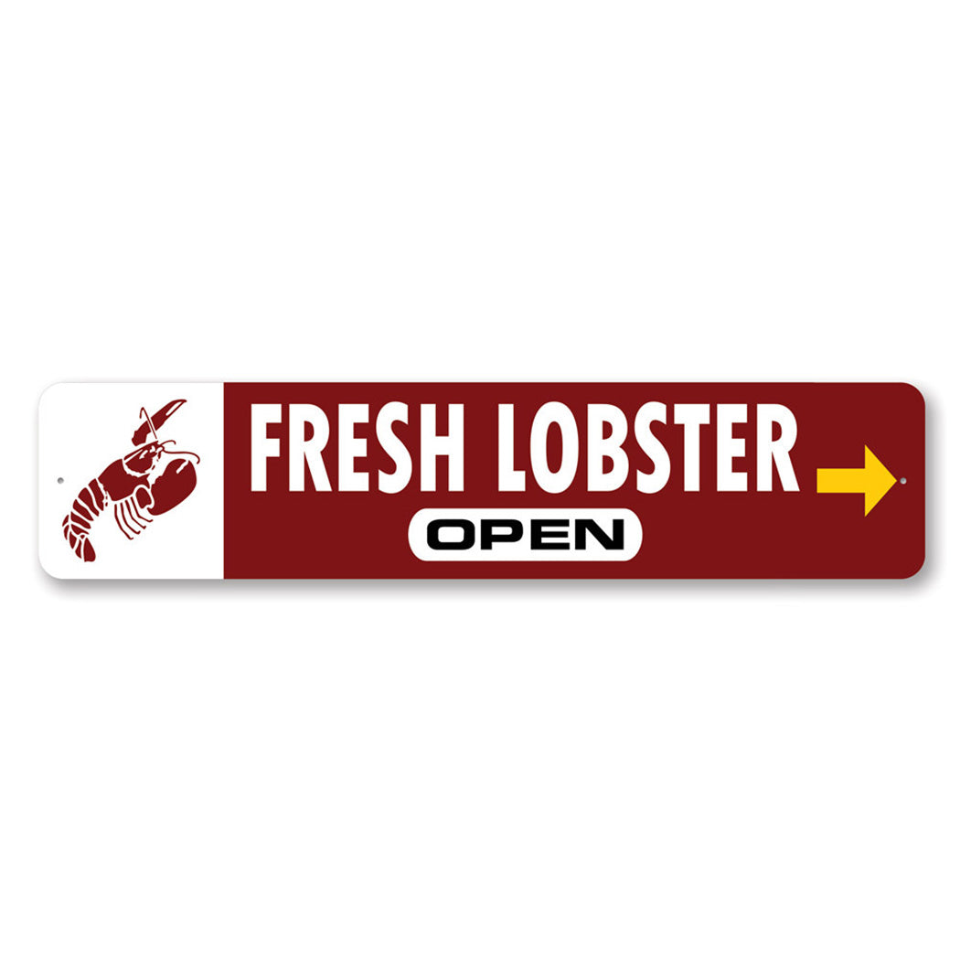 Fresh Lobster Open Restaurant Sign