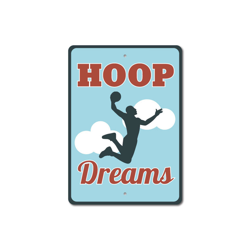 Hoop Dreams Sign