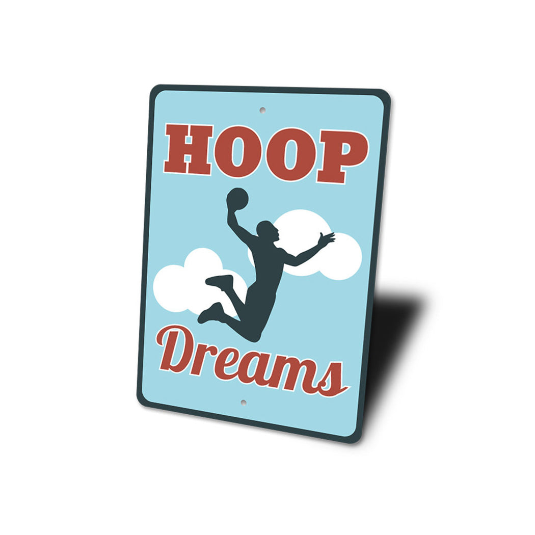 Hoop Dreams Sign