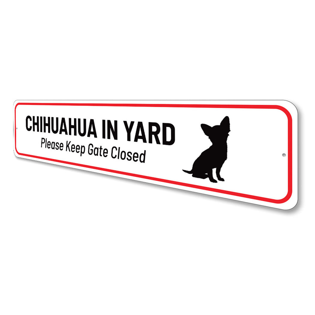 Chihuahua in Yard Sign