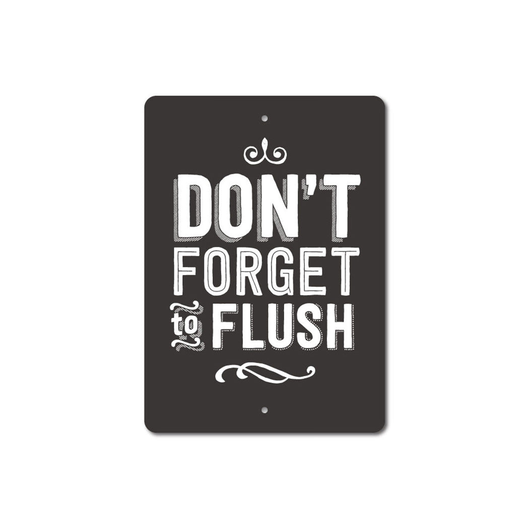 Flush Sign