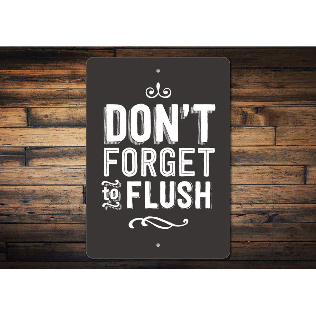 Flush Sign