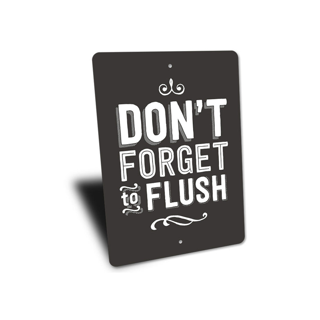 Flush Sign