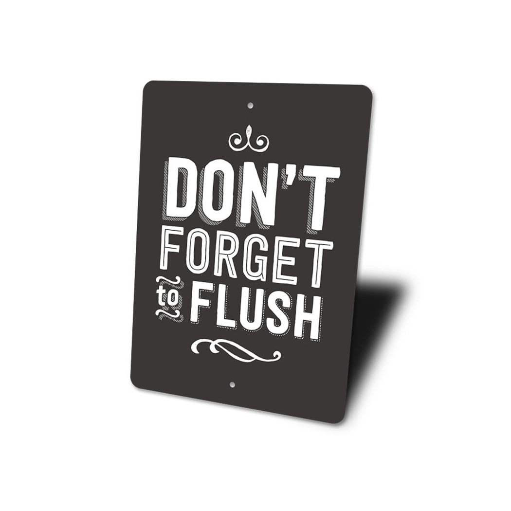 Flush Sign