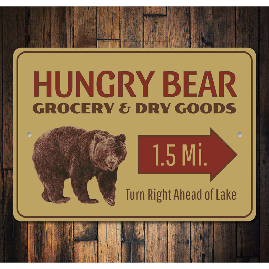 Hungry Bear Sign
