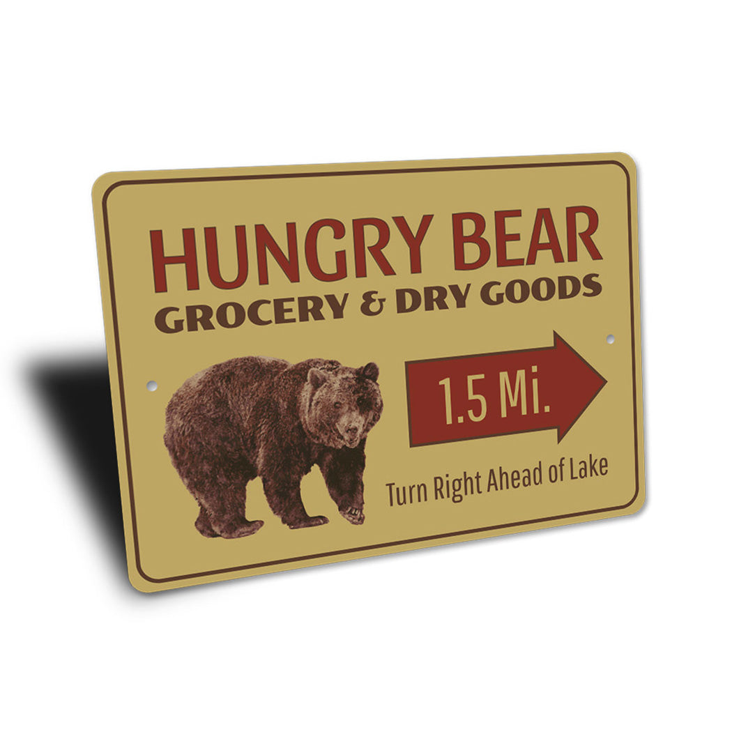 Hungry Bear Sign