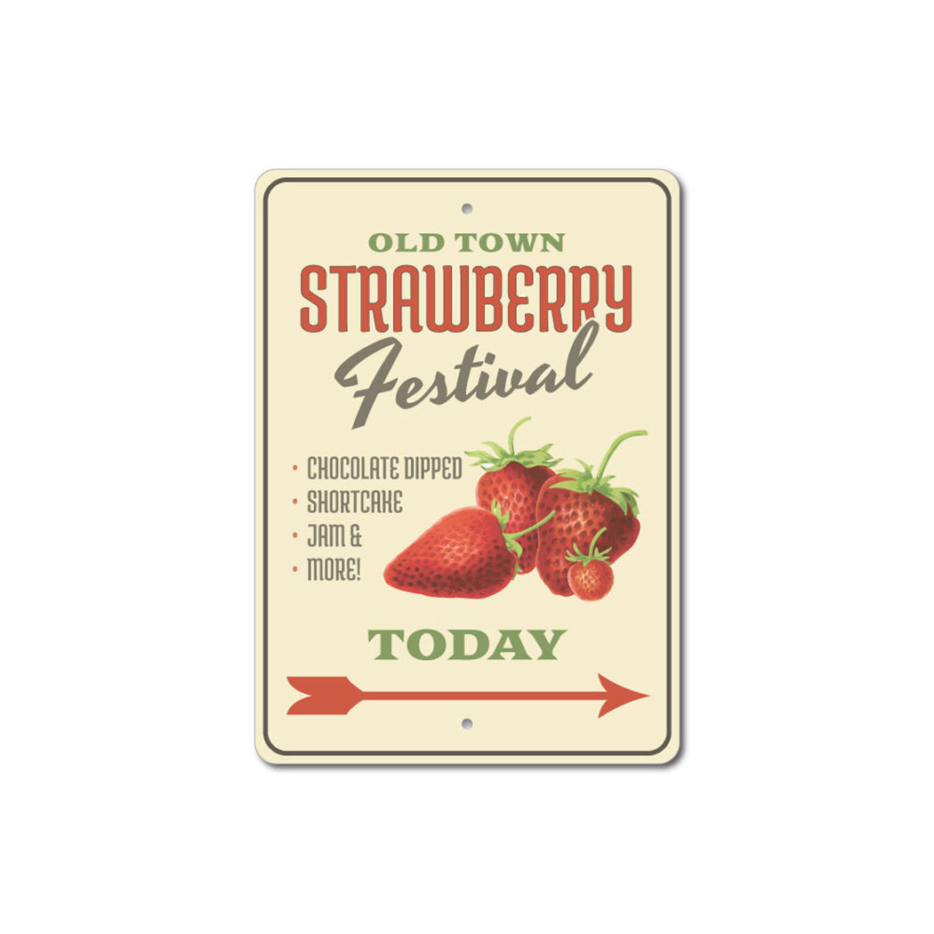 Strawberry Festival Metal Sign