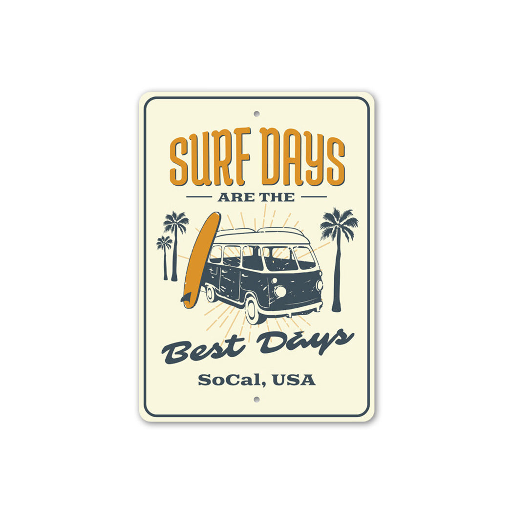 Surf Days Metal Sign