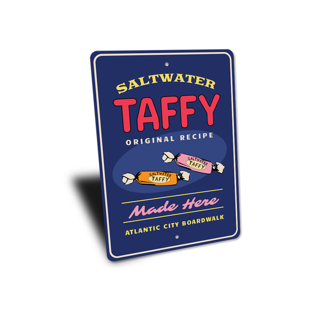 Saltwater Taffy Made Here Sign