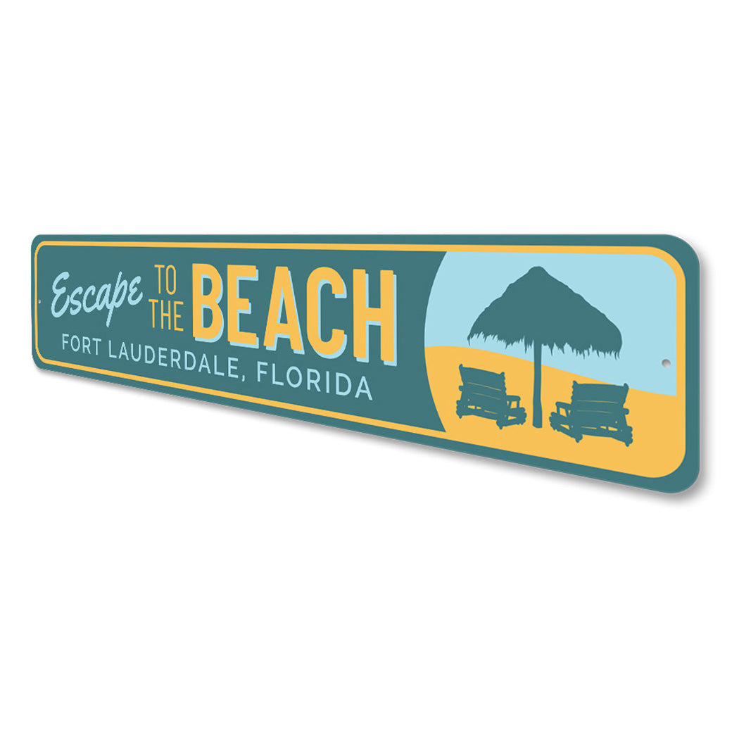 Escape to the Beach Sign