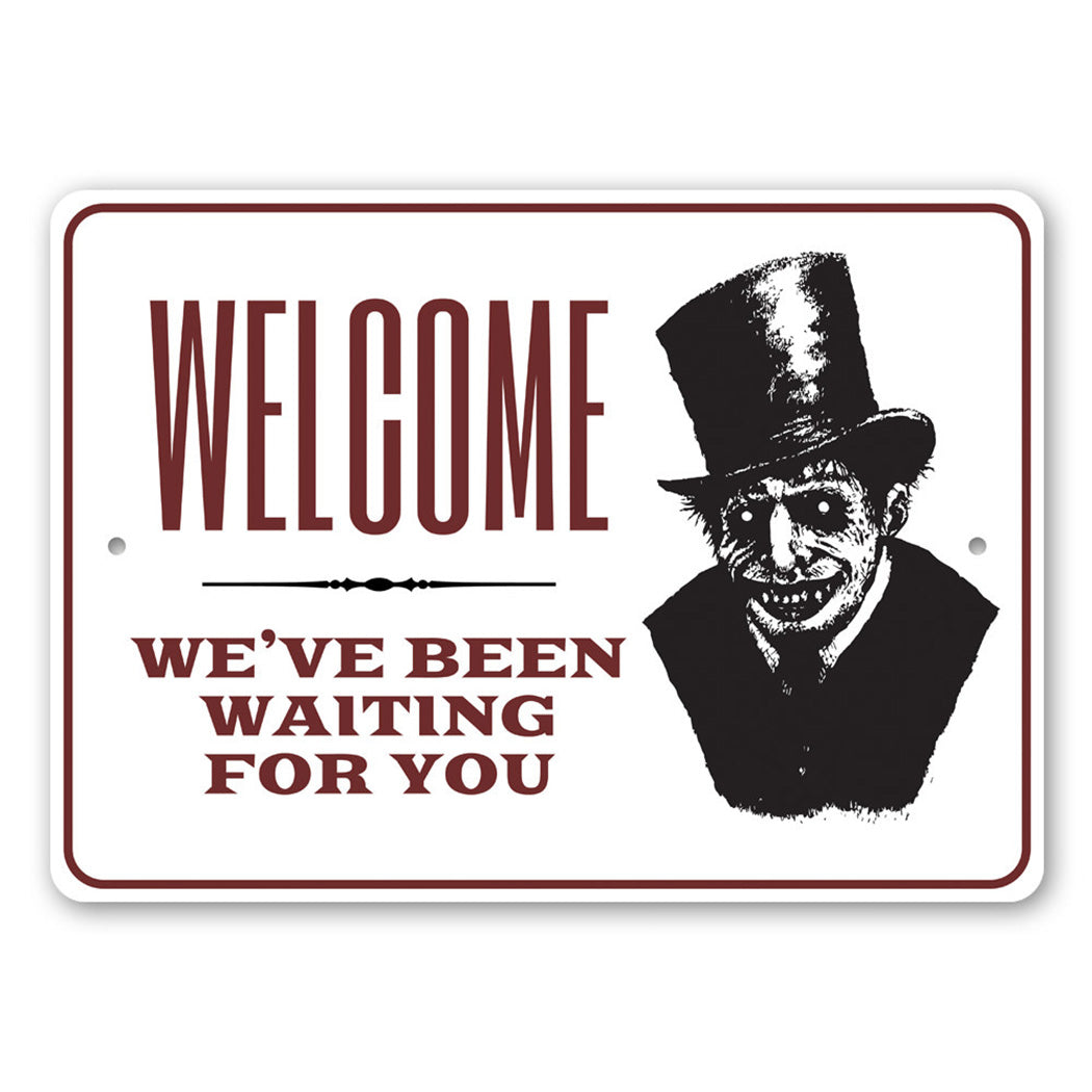 Haunted House Welcome Sign