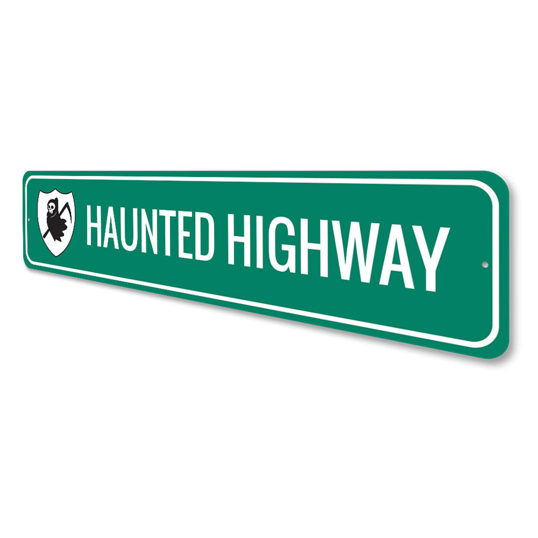 Haunted Highway Sign