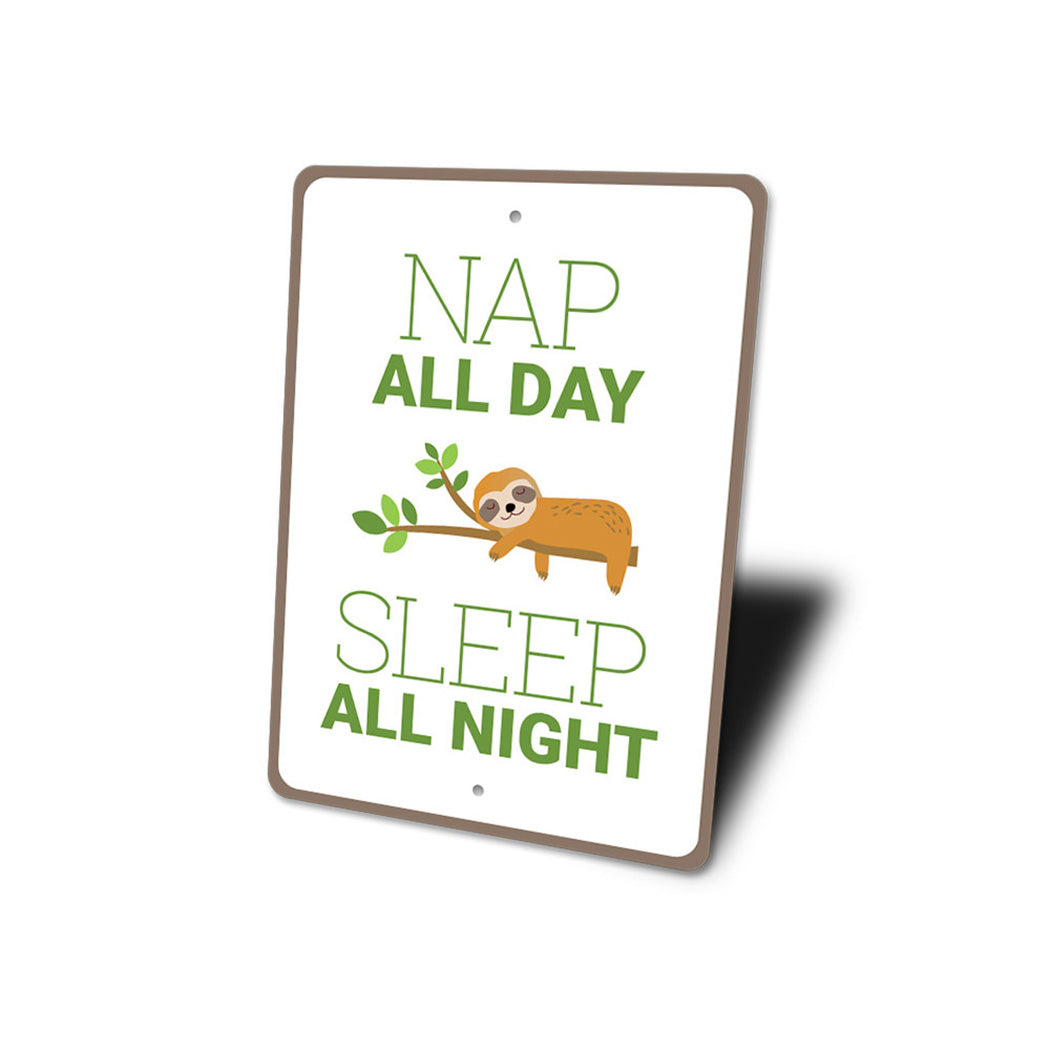 Nap All Day Sign