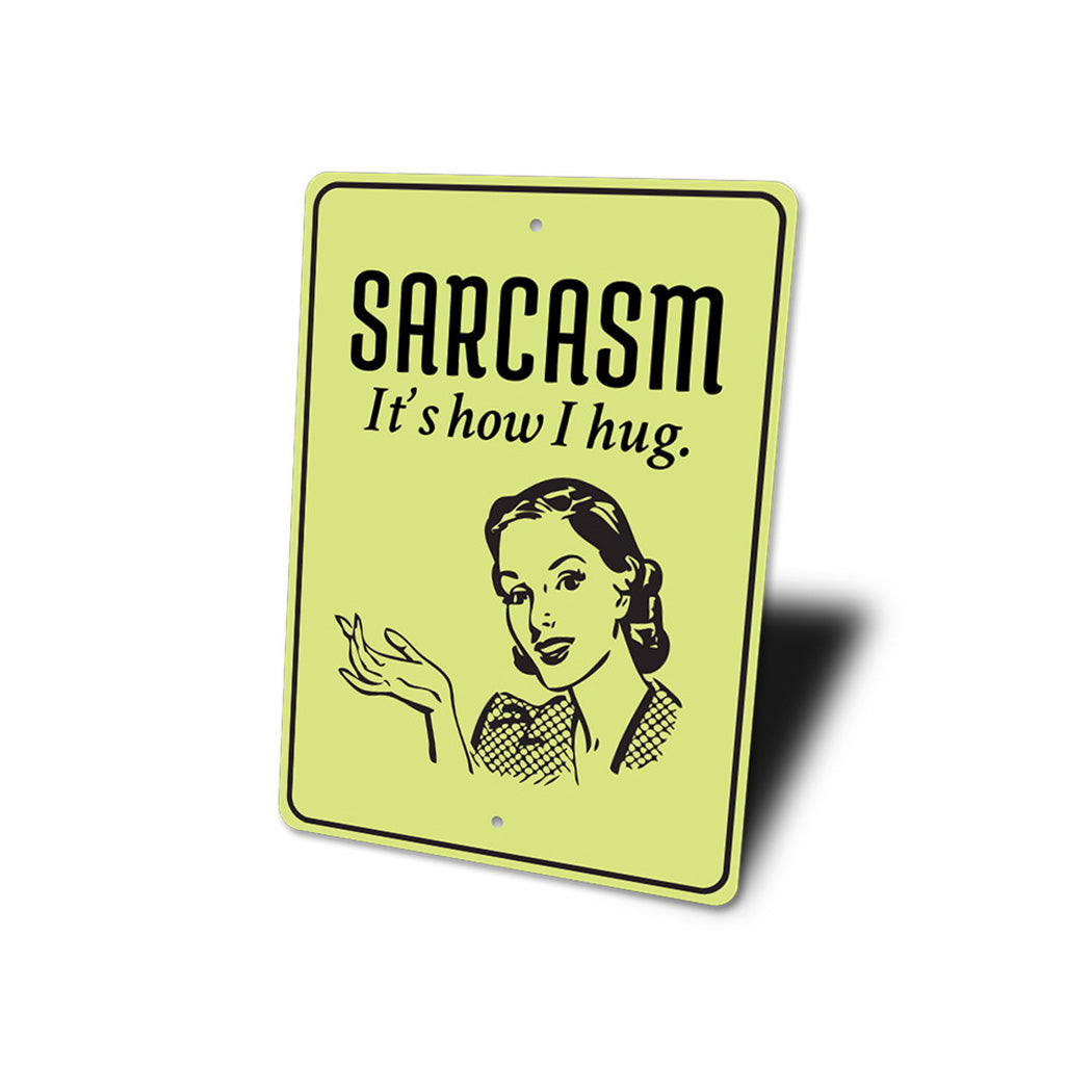 Sarcasm Sign