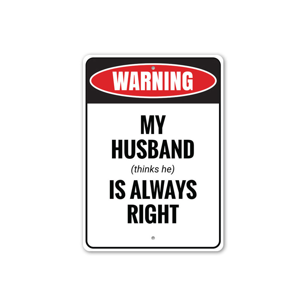 Funny Husband Gift Sign