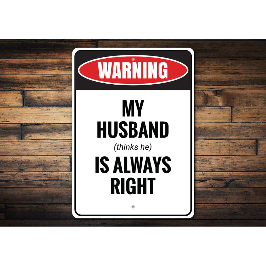 Funny Husband Gift Sign