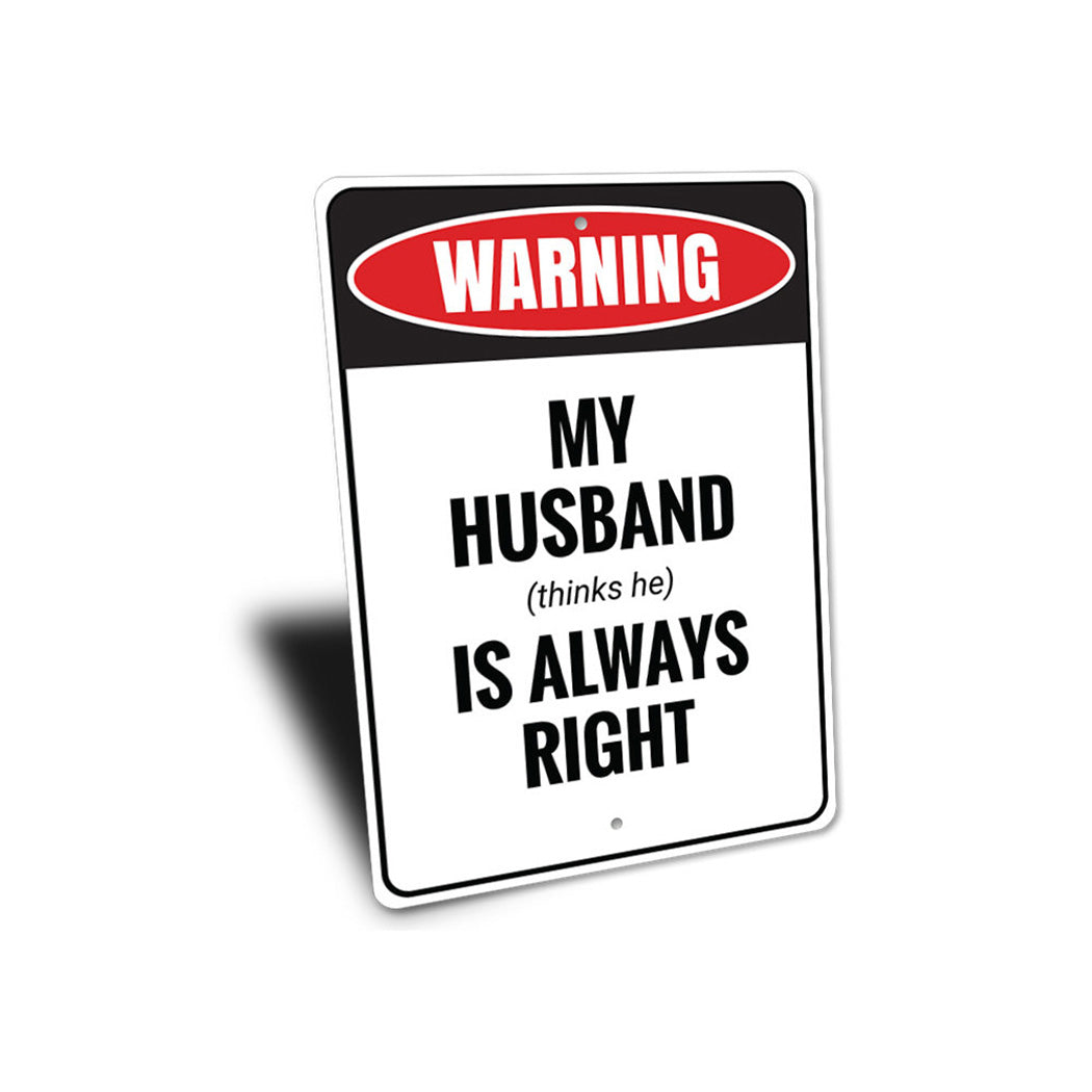 Funny Husband Gift Sign