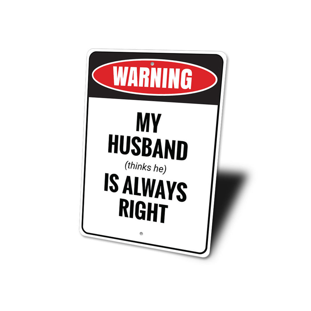 Funny Husband Gift Sign
