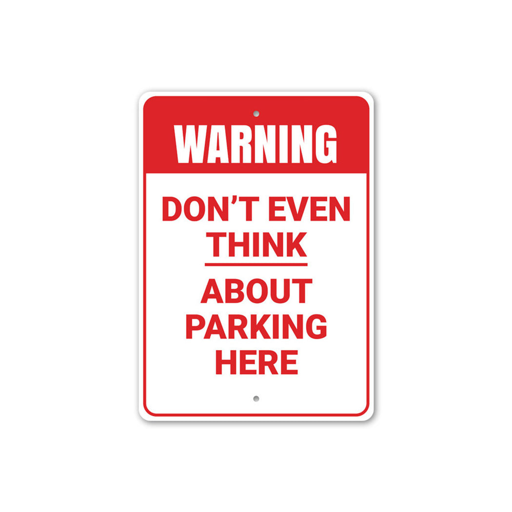 No Parking Warning Sign