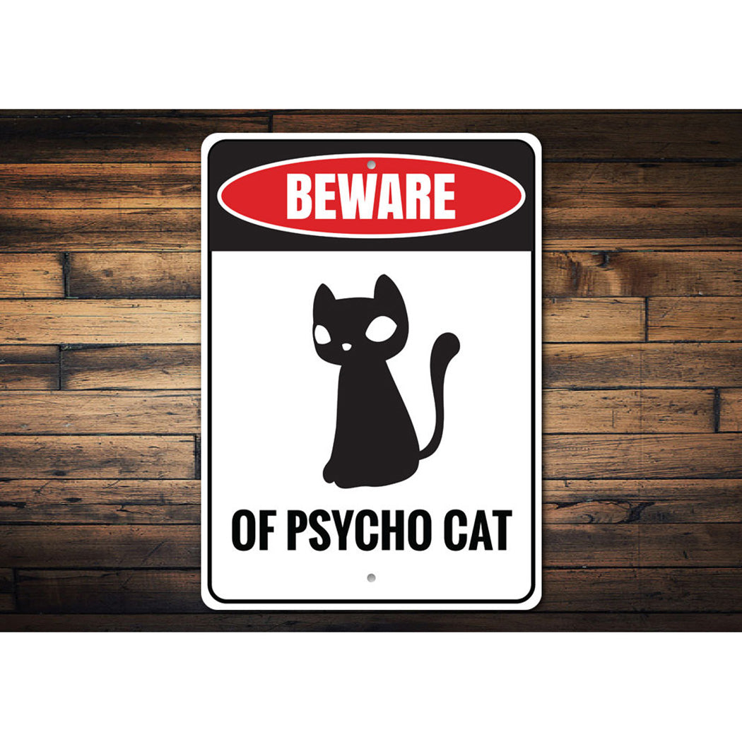Psycho Cat Sign