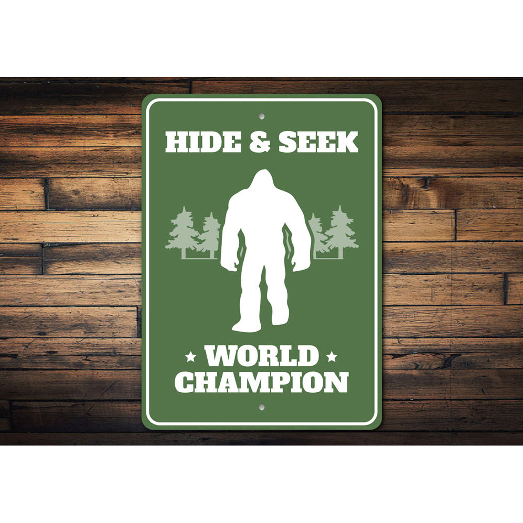 Hide & Seek World Champion Bigfoot Sign