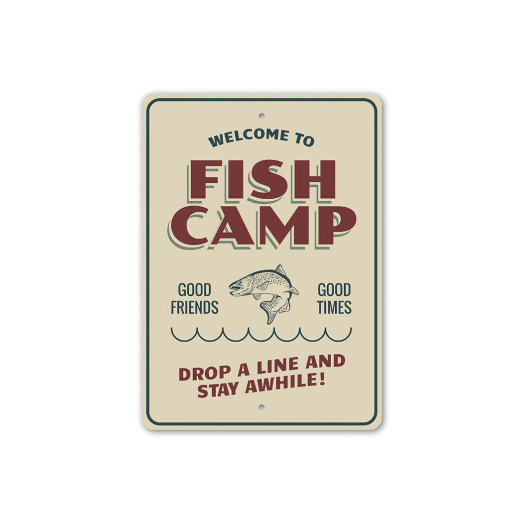 Fish Camp Welcome Sign