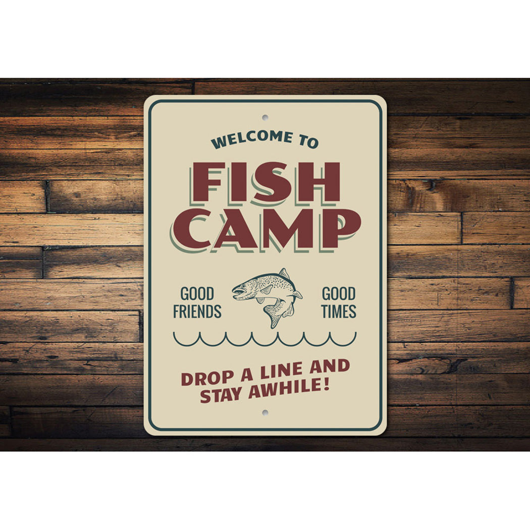 Fish Camp Welcome Sign