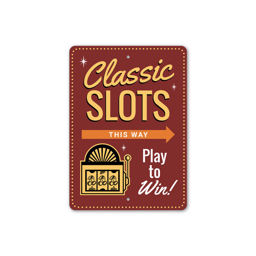 Classic Slots Sign