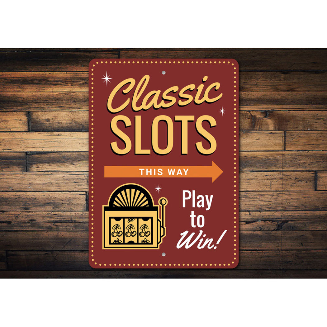 Classic Slots Sign