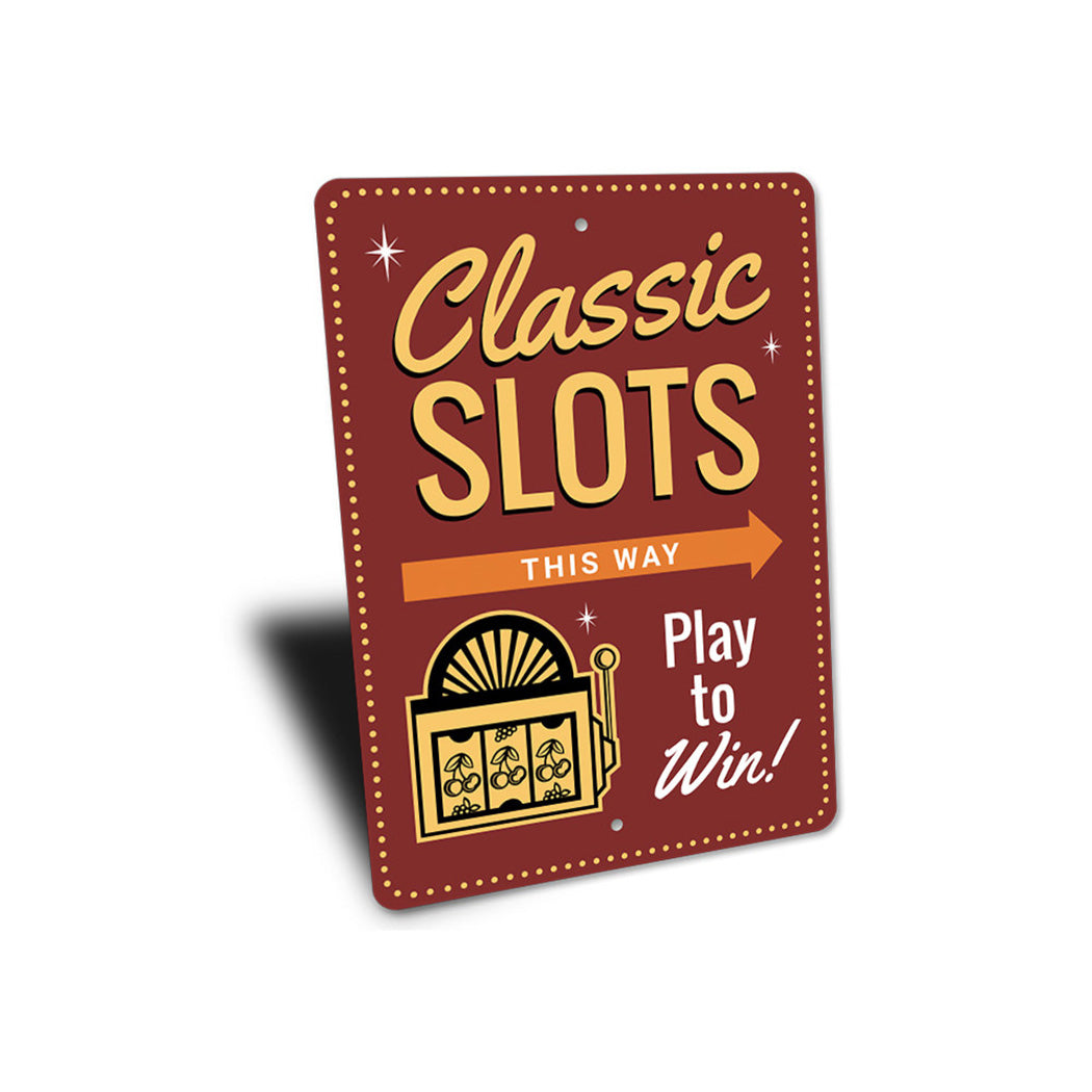 Classic Slots Sign