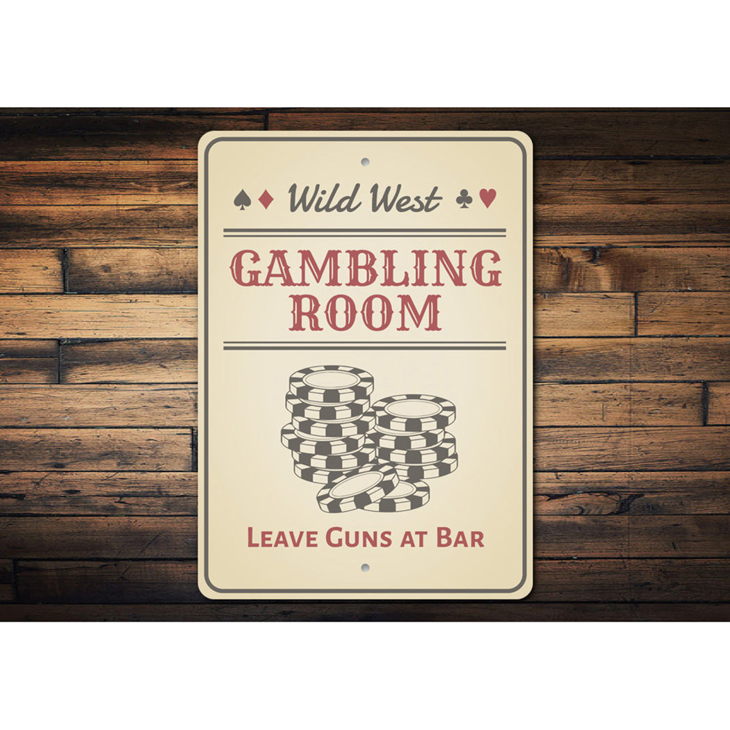 Wild West Gambling Room Sign