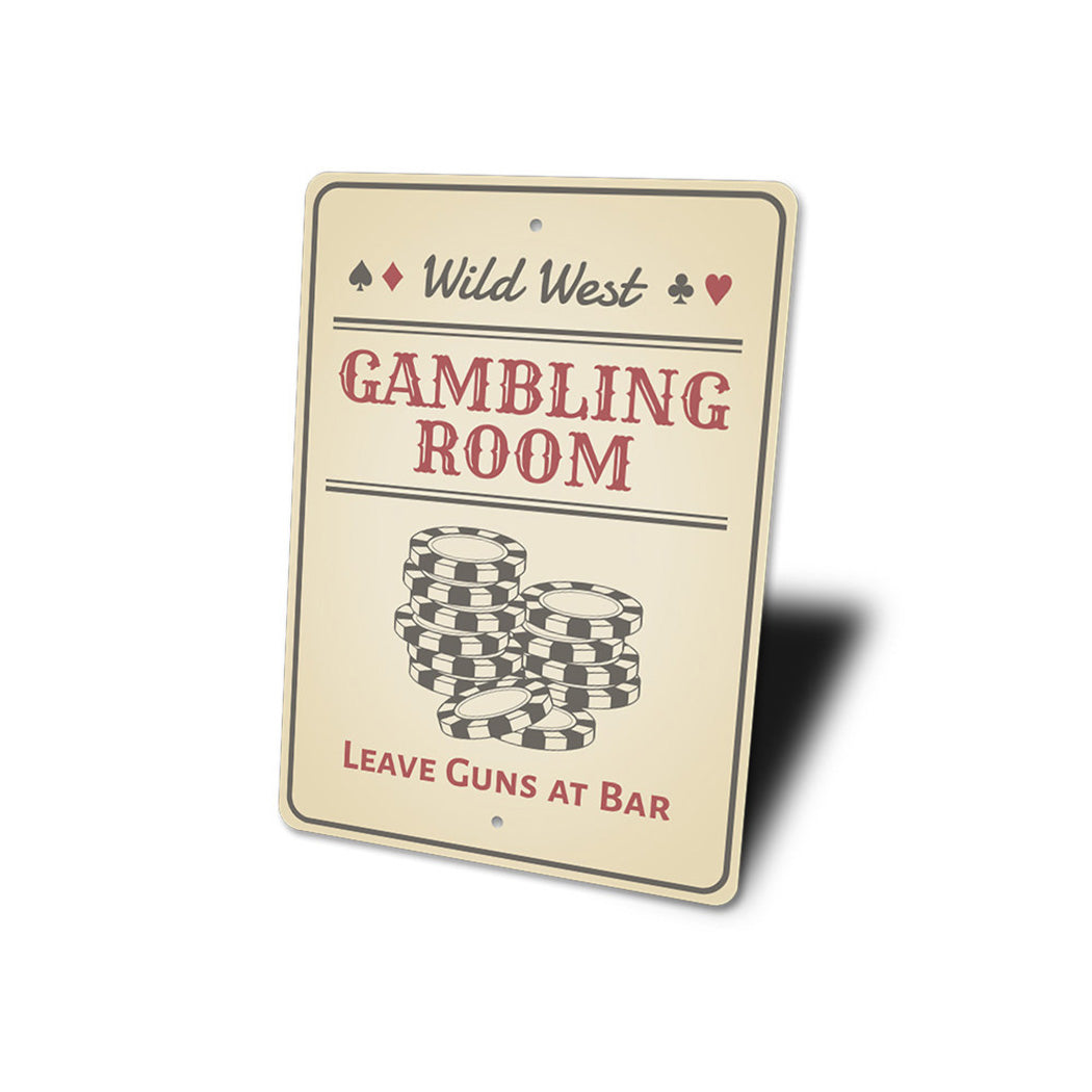 Wild West Gambling Room Sign