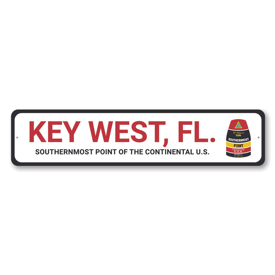 Southernmost Point Buoy Metal Sign