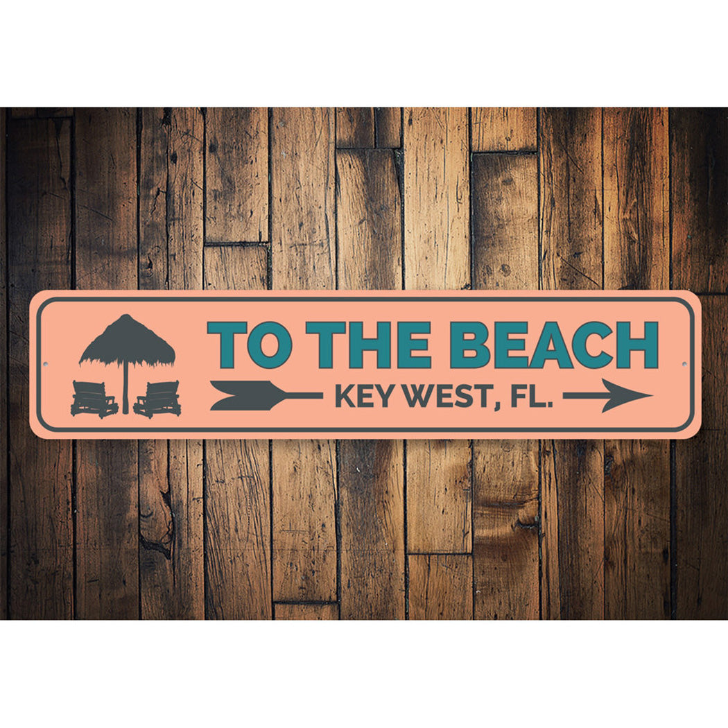 To the Beach Key West Sign