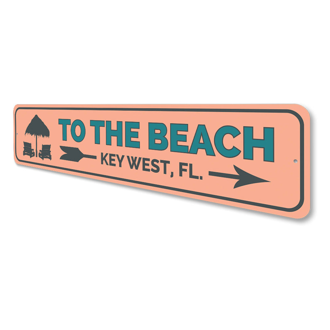 To the Beach Key West Sign