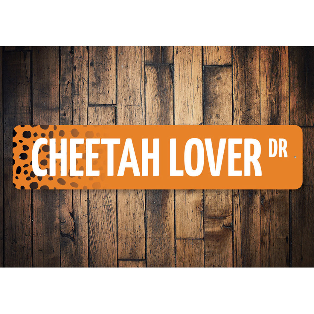Cheetah Lover Street Sign