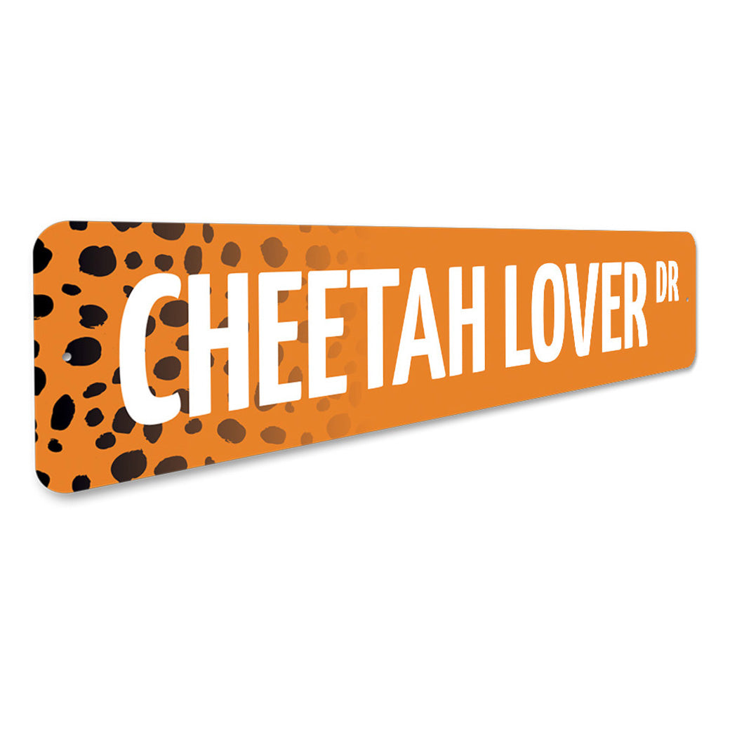 Cheetah Lover Street Sign