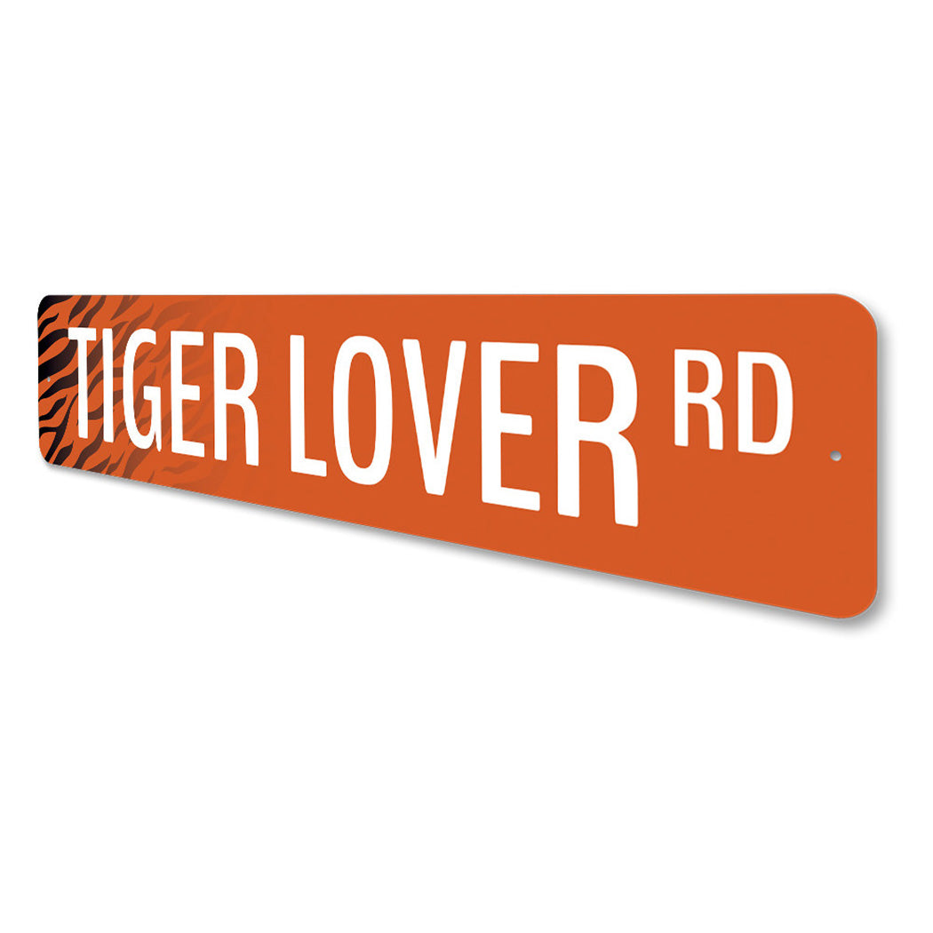 Tiger Lover Street Sign